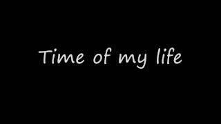 David Cook  Time Of My Life WLyrics [upl. by Ysteb757]