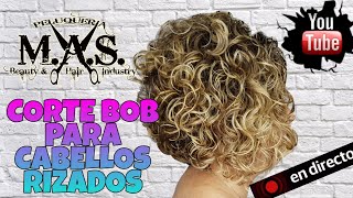 Corte Bob para Cabello Rizado paso a paso [upl. by Alyakcm]