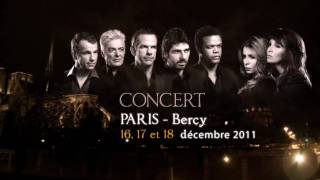 NOTREDAME DE PARIS  Concert Hommage Bercy 2011 [upl. by Farica983]