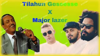 TILAHUN GESSESSE ANCHI KETO GID YELESHIM X LEAN ON MASH UP MIX BY BEATZ BROTHERS [upl. by Tracee]