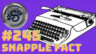 The first typewriter was called the literary piano Snapple Fact 245 [upl. by Irwin]