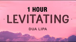 1 HOUR Dua Lipa  Levitating Lyrics [upl. by Rebeh699]