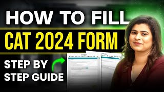 CAT 2024 Registration  How To Fill CAT Exam Form  Step By Step Guide  Avoid These Mistakes [upl. by Leipzig]