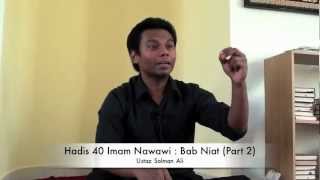 Hadis 40 Imam Nawawi Bab Niat Part 2  Ustaz Salman Ali [upl. by Eniamzaj]