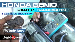 Honda Civic Genio RPM tinggi Kalibrasi TPS ganti seal IACV jadi Hemat BBM [upl. by Alva]