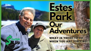 Estes Park Co Our Adventures on what to do [upl. by Ahidam]