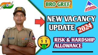 NEW VACANCY UPDATE 2024 🎉 RISK amp HARDSHIP ALLOWANCE🤑 BRO GREF VACANCY 2024 [upl. by Oicnedurp915]