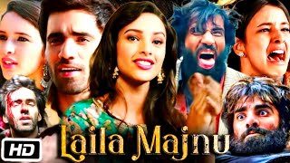 Laila Majnu Full Movie 2018  Avinash Tiwary  Tripti Dimri  Sajid Ali  1080p HD Fact amp Review [upl. by O'Reilly]