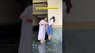 Ek aisi teacher har school m hoti hai👩‍🏫😂 shorts funnyshorts comedyshorts teacherlife [upl. by Kristel]