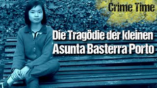 Die Tragödie der kleinen Asunta Basterra Porto  Katis Crime Time TRUE CRIME Echte Kriminalfälle [upl. by Airdnaed883]