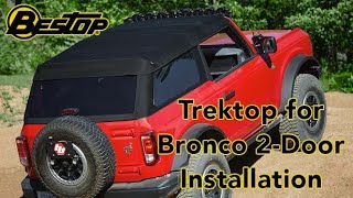 Trektop for 2door Bronco Installation [upl. by Dorcus]