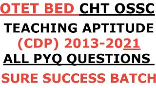 20132021 TEACHING APTITUDE FULL COVERAGE I CDP ALL PREVIOUS YEAR QUESTIONS I OTET I BED I CHT I JT [upl. by Seigler]