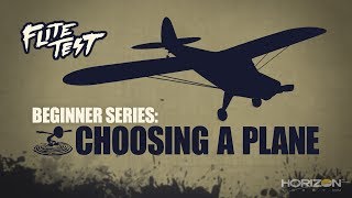 Flite Test  RC Planes for Beginners How to Choose  Beginner Series  Ep 1 [upl. by Naxela]