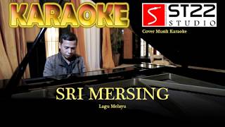 Sri Mersing  cover musik karaoke [upl. by Puna]