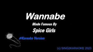 Spice Girls Wannabe  Karaoke Version with sing along Lyrics [upl. by Rayle]