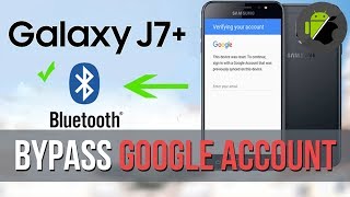 Bluetooth method Bypass FRP Google account on Samsung J7 [upl. by Ellevel]