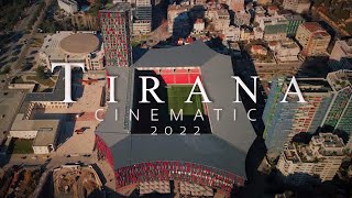 Tirana Albania 2022  DJI 4K CINEMATIC [upl. by Reisinger553]