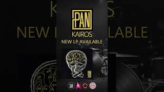 PAN  KAIROS  New LP available livemusic music panbzk album record [upl. by Betty]