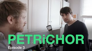 Petrichor  Episode 3 [upl. by Imoen]