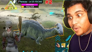 Finally I Tame Parasaur Ark Survival Evolved Mobile [upl. by Ratib]