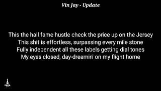 Vin Jay  Update Lyrics [upl. by Fe672]