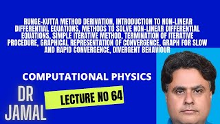 30 October 2024 LECTURE NO 64 COMPUTATIONAL PHYSICS [upl. by Gregson53]