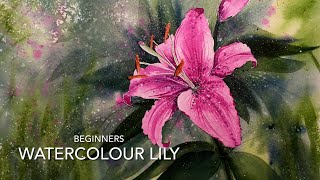 Beginners WATERCOLOR FLOWER PAINTING Loose Watercolour PAINTING Techniques Tutorial LILY Landscape [upl. by Ocirled]