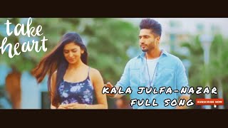 Kale Julfa Ka Jaal Song Nazar Official Video  Pulkit Arora Kabira Latest Haryanvi Songs 2021 [upl. by Ernaldus]