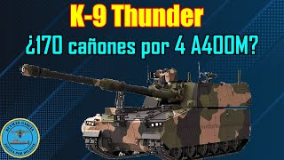 K9 THUNDER ¿170 CAÑONES para ESPAÑA a cambio de 4 A400M🇪🇸🇰🇷 [upl. by Cresida]