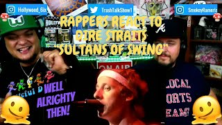 Rappers React To Dire Straits quotSultans Of Swingquot LIVE [upl. by Yrmac]