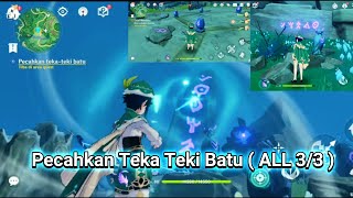 Pecahkan Teka Teki Batu  ALL 33  genshin [upl. by Nosnaj]