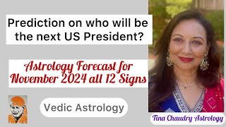 November Astrology PredictionsPrediction on US Presidential Elections [upl. by Wehttan]