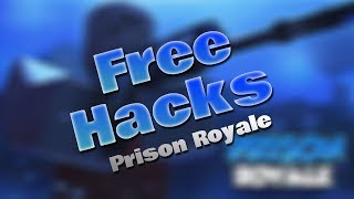 ✅ OMG 😱 FREE ✅ PRISON ROYALE HACKS  EXPLOITS ✅ AIMBOTESPPLAYER TP AND MORE ✅ WORKING ✅ [upl. by Dowski227]