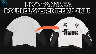 Double layered tee mockup made simple Stepbystep tutorial [upl. by Ingles]