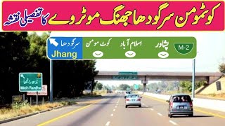 Sargodha Jhang Motorway New UpdateMap Of Sargodha Jhang Motorway [upl. by Eednak]