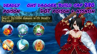 toram online  OHS dagger cap 280 poison amp assasin skill build DOT damage over time  Yusagi [upl. by Novrej65]