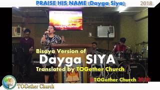 Dayga SIYA LIVE  TOGether Worship [upl. by Ijies]