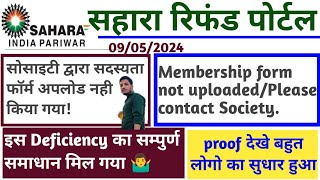 Membership form not uploaded Full solution सहारा deficiency का समाधान हो गया [upl. by Shalne]