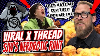 Nerdrotic GETS ATTACKED  New VIRAL Thread DEFAMES Popular Creator And Gets ROASTED FOR IT [upl. by Truc]