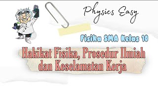 Fisika Kelas 10  Hakikat Fisika dan Prosedur Ilmiah [upl. by Yssirhc]