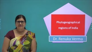 Phytogeographical regions of India भारत के पादपभौगोलिक क्षेत्र [upl. by Seyer]