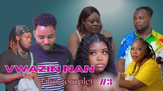 VWAZIN NAN  FILM COMPLET 2024  3 🏠👩🏾‍🦰💘 Joly  Angel  Astrid  Youry  Valdy 4K [upl. by Golden459]