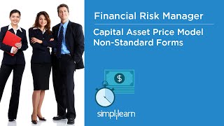 Non Standard Forms of Capital Asset Pricing Models  Financial Risk Manager  Simplilearn [upl. by Lester]