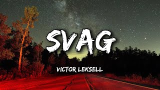 Victor Leksell  Svag Lyrics [upl. by Dinsdale]