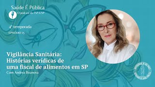 Vigilância Sanitária Histórias verídicas de uma fiscal de alimentos em SP [upl. by Trillby38]