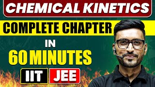 CHEMICAL KINETICS in 60 Minutes  Full Chapter Revision  Class 12th JEE [upl. by Mulcahy]