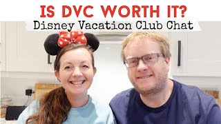 IS DISNEY VACATION CLUB WORT IT  DVC Chat  Answering Your DVC Questions [upl. by Solorac]