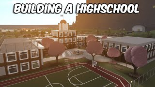 BUILDING A HIGHSCHOOL IN BLOXBURG [upl. by Schoening]