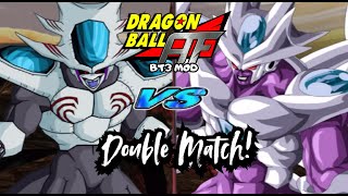 Dragon Ball AF BT3 MOD  Ize Final Form VS King Cold 5th Form DOUBLE MATCH [upl. by Eirrab]