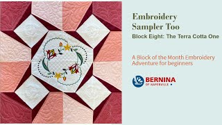 Embroidery Samper Too Block 8  The Terra Cotta One [upl. by Jeniffer]